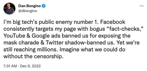 Bo<em></em>ngino recently tweeted that he has also been targeted by Facebook, YouTube, and Google Ads.