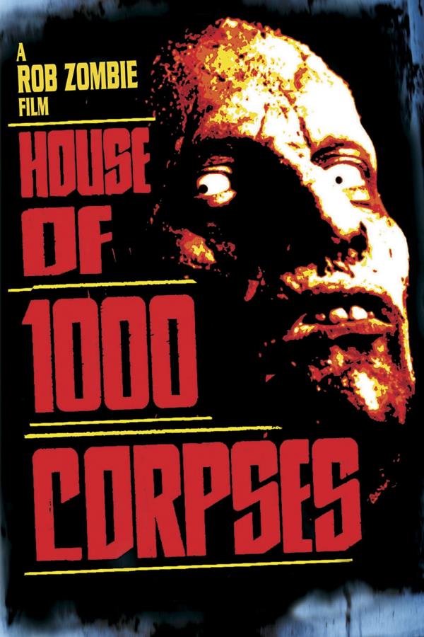 house of 1000 corpses