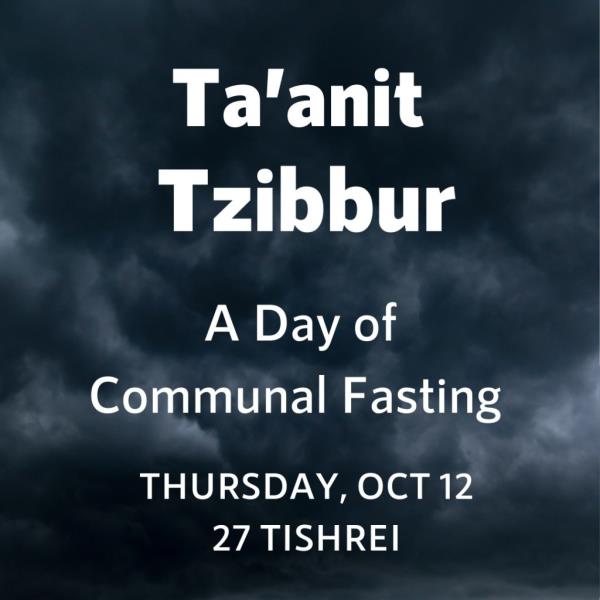 The Jewish community will fast for deliverance for the Israelis terrorized by Hamas. 