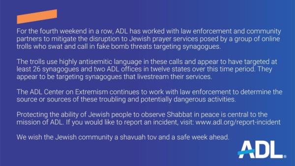 ADL (Anti-Defamation League) issues statement co<em></em>ndemning recent string of swatting calls at synagogues The ADL (Anti-Defamation League) issues a statement co<em></em>ndemning a recent string of swatting calls at synagogues.