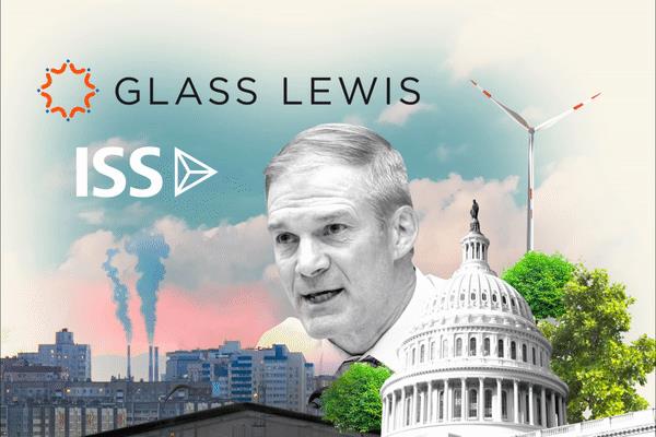 众议院司法部门对ESG的调查扩大到ISS和Glass Lewis