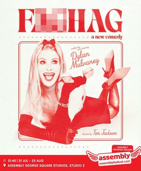 'F—hag,' written and starring Dylan Mulvaney, is set to premiere July 31.
